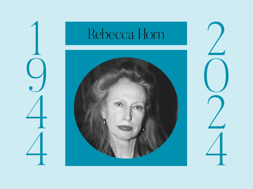 Remembering The Alchemical Sculptor And Performer Rebecca Horn